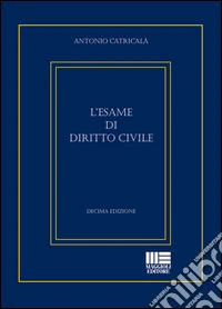 L'esame di diritto civile libro